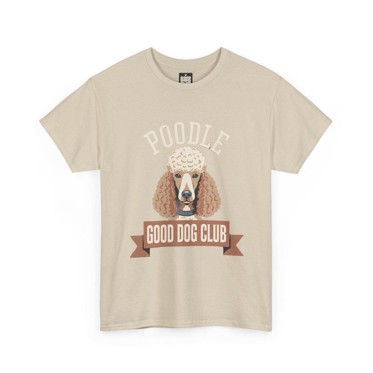 Poodle Good Dog Club T-Shirt