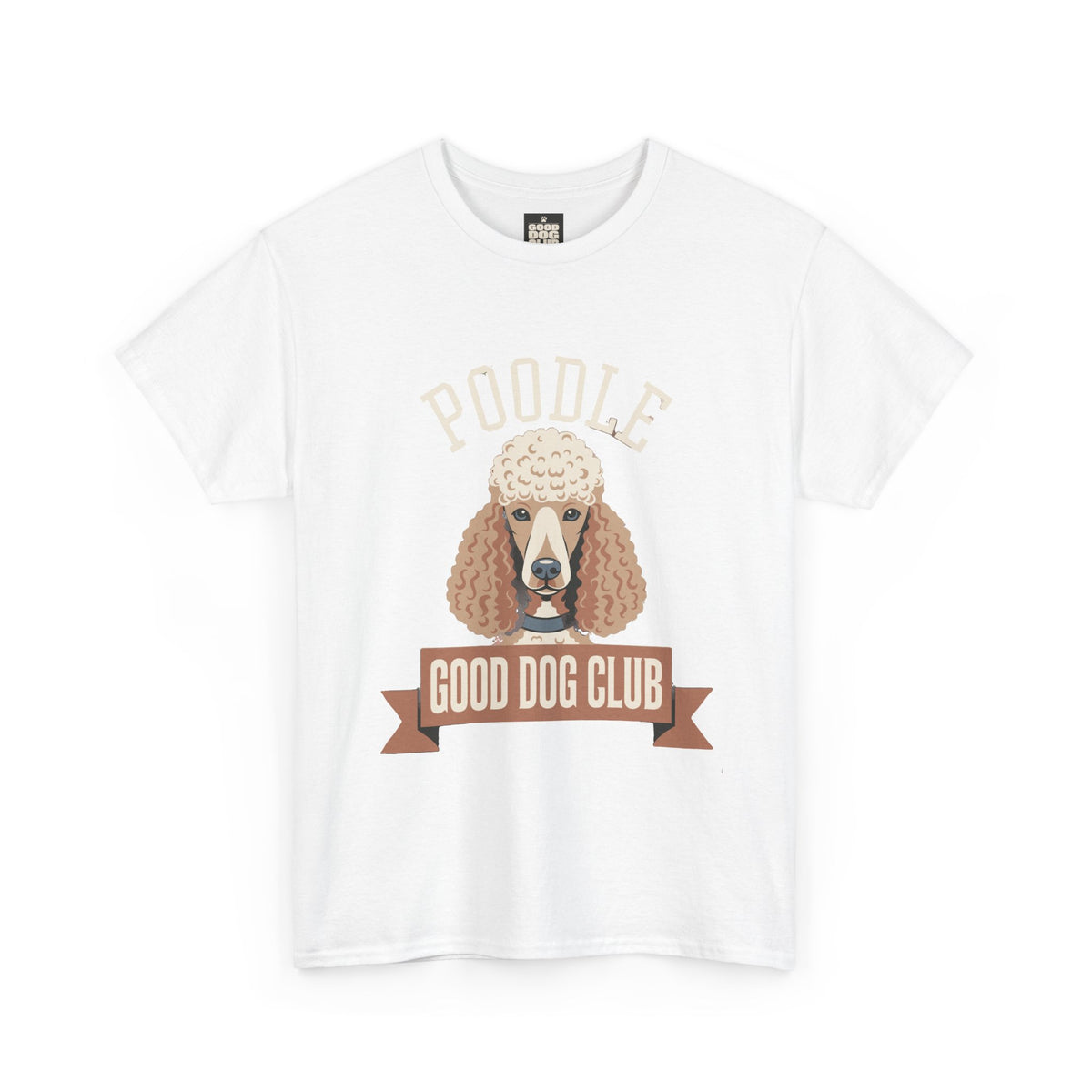 Poodle Good Dog Club T-Shirt